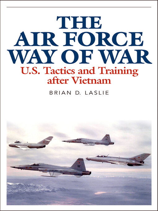 Title details for The Air Force Way of War by Brian D. Laslie - Wait list